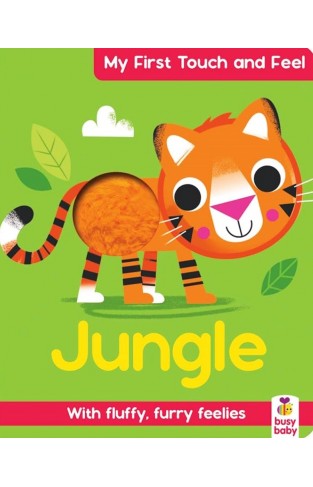 My First Touch and Feel Book Jungle